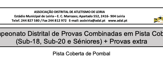 Campeonato Distrital de Provas Combinadas em Pista Coberta (Sub-18, Sub-20 e Séniores) + Provas extra